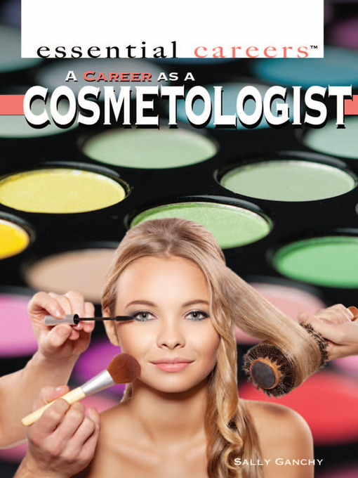 Title details for A Career as a Cosmetologist by Sally Ganchy - Available
